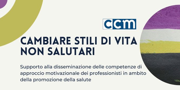 CCM Azioni Centrali - Cambiare stili di vita non salutari